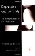 Depression and the Body: The Biological Basis of Faith a... | Book