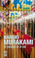 Le passage de la nuit | Murakami, Haruki, Morit... | Book