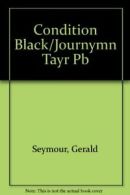 Condition Black/Journymn Tayr Pb By Gerald Seymour