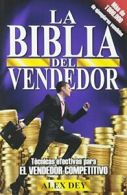 Biblia del Vendedor: Tecnicas Efectivas Para El. Dey, Dey<|