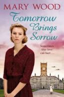 The Breckton series: Tomorrow brings sorrow by Mary Wood (Paperback)