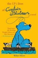 13 1/2 Lives of Captain Blue Bear by Walter Moers (Paperback)