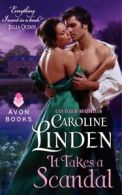 It takes a scandal by Caroline Linden (Paperback)