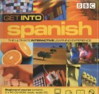 Get into Spanish: the ultimate interactive learning experience (Mixed media