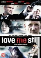 Love Me Still DVD (2010) Andrew Howard, Hiller (DIR) cert 18