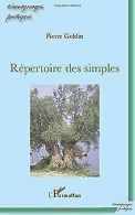 Repertoire des simples | Goldin, Pierre | Book