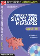 100% new developing mathematics: Understanding shapes and measures. Ages 9-10