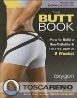 Butt Book: How to Build a Non-cellulite and Fat-free Butt in 9 Weeks by Tosca