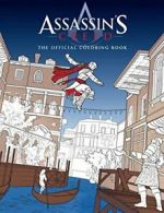 Assassin's Creed: The Official Coloring Book. Editions 9781608878635 New<|