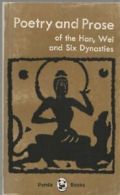 Poetry and prose of Han, Wei and six dynasties (Panda books)