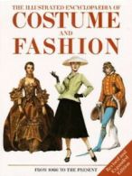 The illustrated encyclopedia of costume and fashion: from 1066 to the present