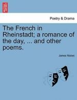 The French in Rheinstadt; a romance of the day,, Nisbet, James,,