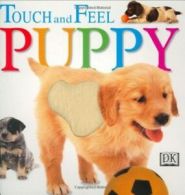 Touch and feel: Puppy by Inc DK Publishing (Board book)