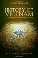 history of vietnam By Anh Tran Pham