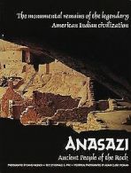 Anasazi: Ancient People of the Rock | Pike, Donald | Book