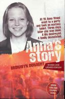 Anna's Story by Bronwyn Donaghy (Paperback / softback) FREE Shipping, Save Â£s