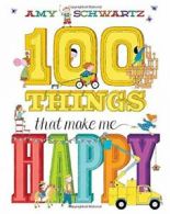 100 Things That Make Me Happy. Schwartz New 9781419705182 Fast Free Shipping<|