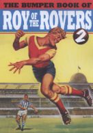 The second bumper book of Roy of the Rovers (Hardback)