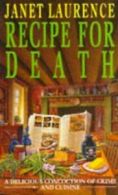 Recipe for death by Janet Laurence (Paperback)