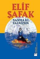 Sanma ki Yalnizsin | Safak, Elif | Book