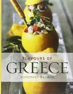 Flavours of Greece.by Barron New 9781906502607 Fast Free Shipping.#