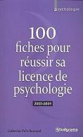100 fiches pour réussir sa licence de psychologie | Book