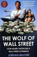 The Wolf of Wall Street | Jordan Belfort | Book