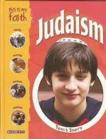 This is my faith: Judaism by Holly Wallace (Book)