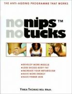 No Nips No Tucks By Yinka Thomas