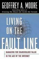 Living on the fault line: managing for shareholder value in the age of the
