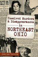 Unsolved Murders and Disappearances in Northeas. Turzillo<|