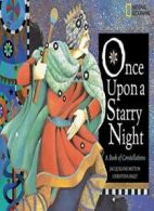 Once Upon a Starry Night: A Book of Constellations. Mitton 9781426303913 New<|