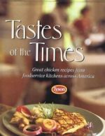 Taste of the Times By Tyson Foods, Inc S. Noble &. Associates -. Tyso, Melanie