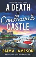 A Death at Candlewick Castle: A completely gripping... | Book