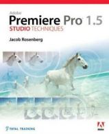 Adobe Premiere Pro Studio Techniques by Jacob Rosenberg (Multiple-item retail