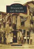 Stanhope and Byram (Images of America). Miller 9781467122153 Free Shipping<|