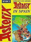 Asterix in Spain (Classic Asterix hardbacks) | Goscinny | Book