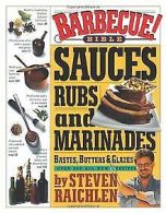 Barbecue!: Sauces, Rubs and Marinades | Steven Raichlen | Book