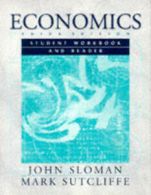 Economics: student workbook and reader by John Sloman (Paperback)