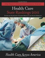 Health Care State Rankings 2011. Morgan, Scott 9781608717323 Free Shipping.#