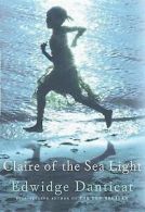 Claire of the sea light by Edwidge Danticat (Hardback)