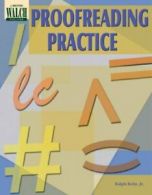 Proofreading Practice By Ralph Ruby