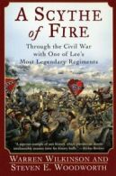 A Scythe of Fire: Through the Civil War with On. Wilkinson, Woodworth<|