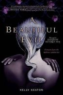 A Beautiful Evil by Kelly Keaton (Paperback)