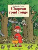 Chapeau rond rouge | Pennart, G | Book