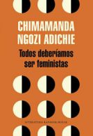 Todos deberiamos ser feministas by Chimamanda Ngozi Adichie (Paperback)