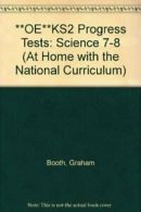 **OE**KS2 Progress Tests: Science 7-8 (At Home with the National Curriculum) By