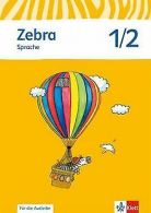 Zebra / Arbeitsheft Sprache 1./2. Schuljahr zur Ausleihe... | Book
