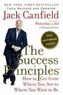 Success Principles: 10th Anniversary Edition. Canfield 9780606365215 New<|