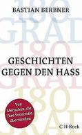 180 GRAD: Geschichten gegen den Hass | Berbner, B... | Book